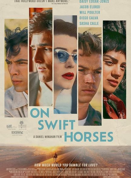 دانلود فیلم On Swift Horses