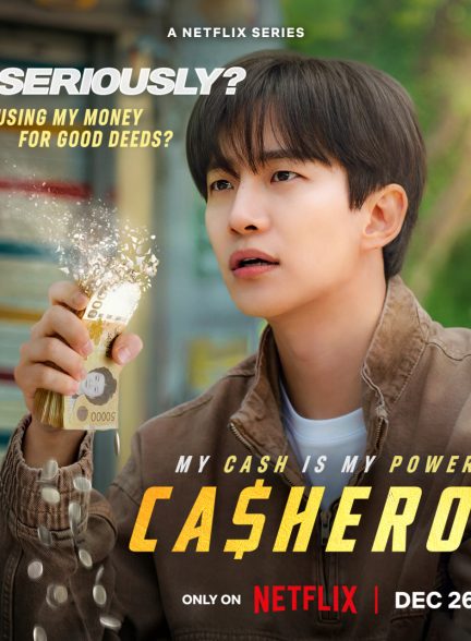 دانلود سریال Cashero 2025 زیرنویس چسبیده